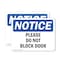 Signmission Please Do Not Block Door, 10 in W x Rectangle, Plastic OS-2PACK-NS-P-710-L-17374 - alternate 1